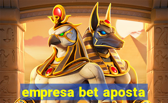 empresa bet aposta