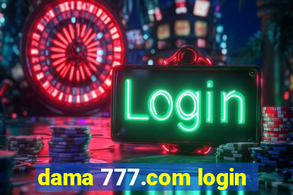 dama 777.com login