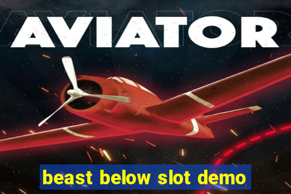 beast below slot demo