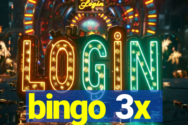 bingo 3x