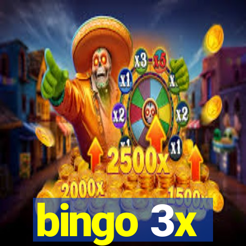 bingo 3x