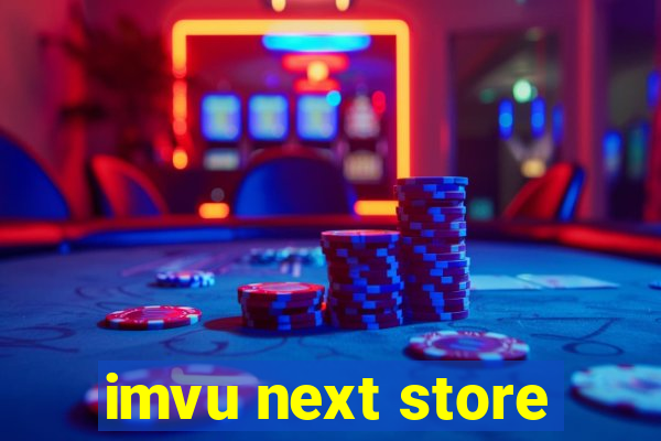 imvu next store