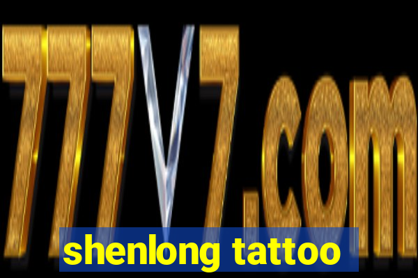 shenlong tattoo