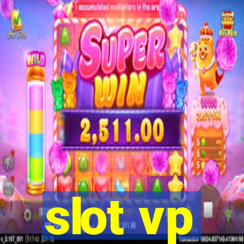 slot vp