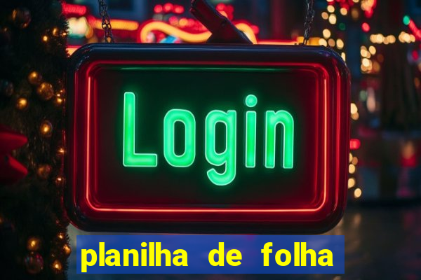 planilha de folha de pagamento