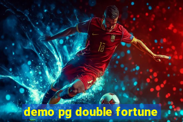 demo pg double fortune