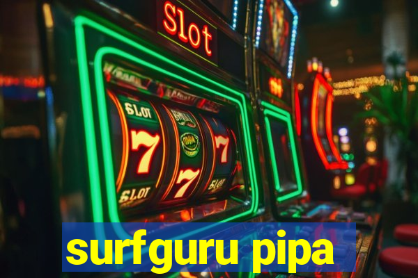 surfguru pipa