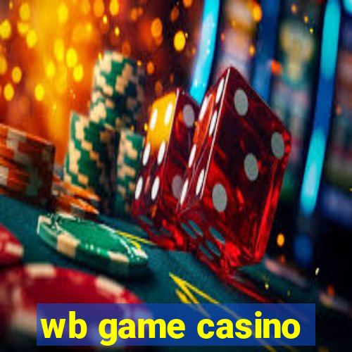 wb game casino