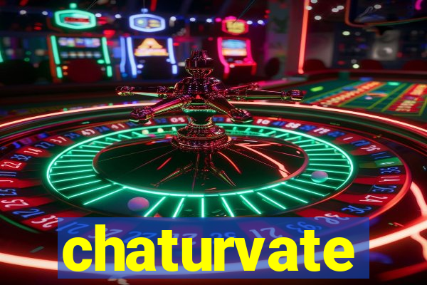 chaturvate