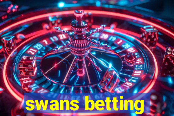 swans betting