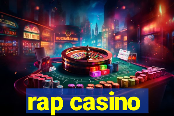 rap casino