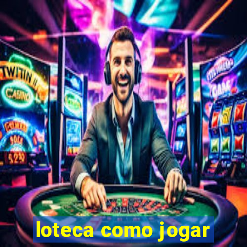 loteca como jogar