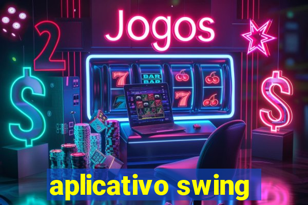 aplicativo swing