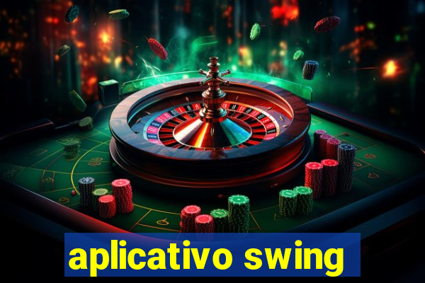 aplicativo swing