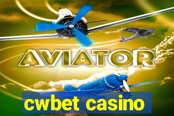 cwbet casino