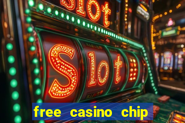 free casino chip no deposit