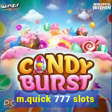 m.quick 777 slots