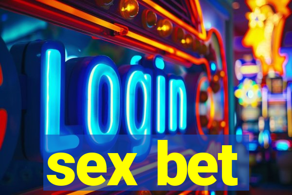 sex bet