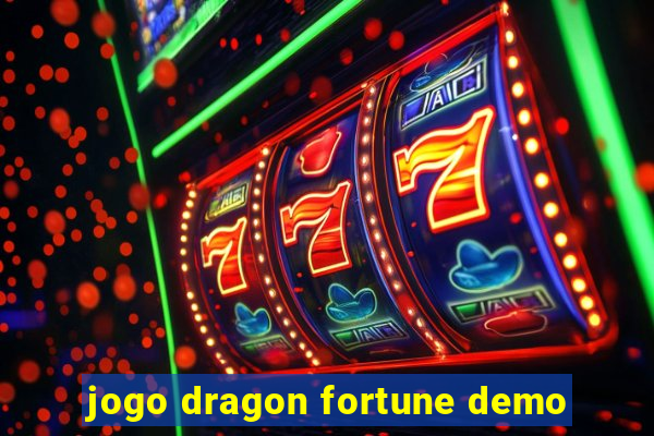 jogo dragon fortune demo