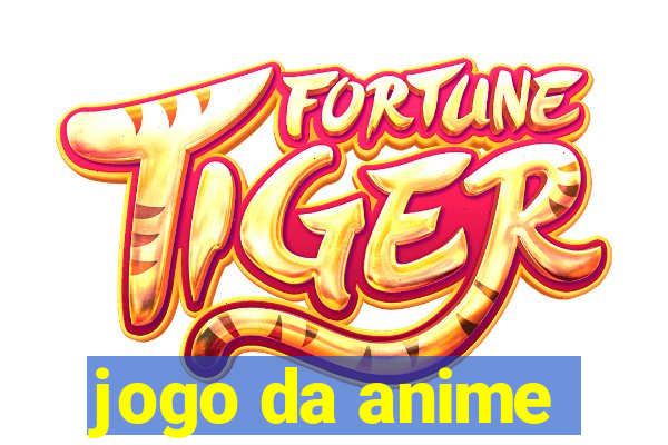 jogo da anime