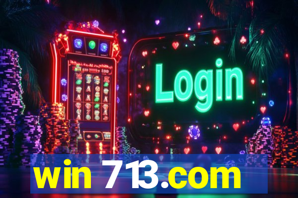 win 713.com