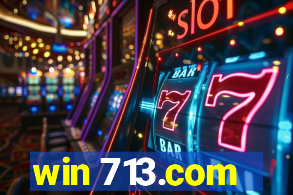 win 713.com