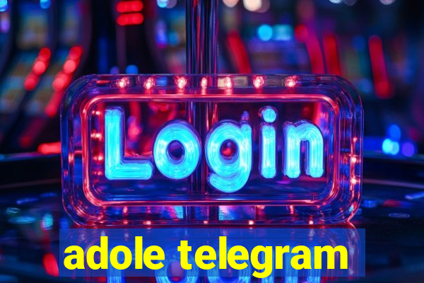 adole telegram