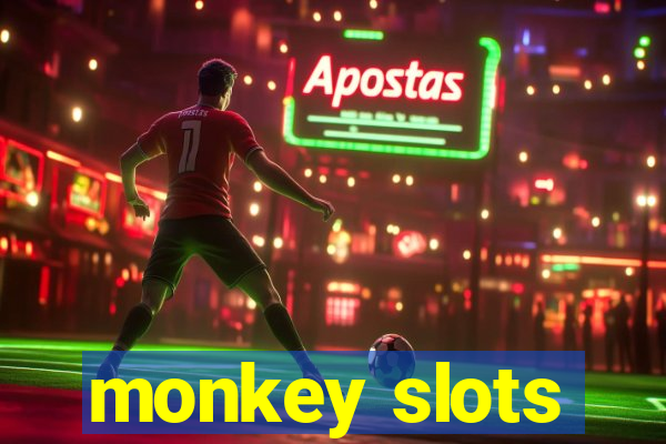 monkey slots