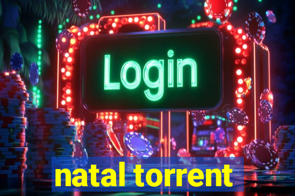 natal torrent