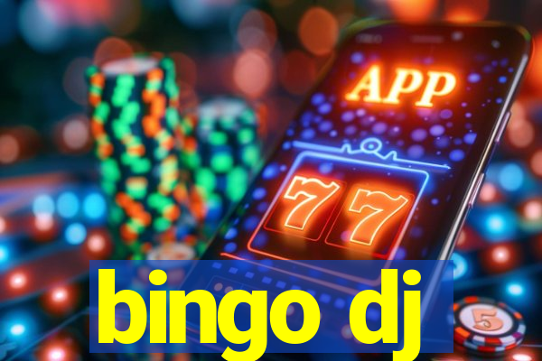 bingo dj