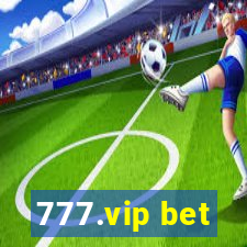 777.vip bet