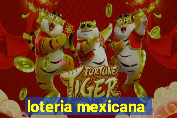 loteria mexicana