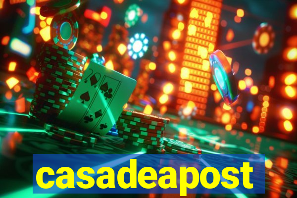 casadeapost