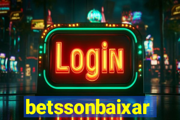 betssonbaixar