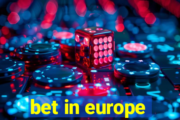 bet in europe