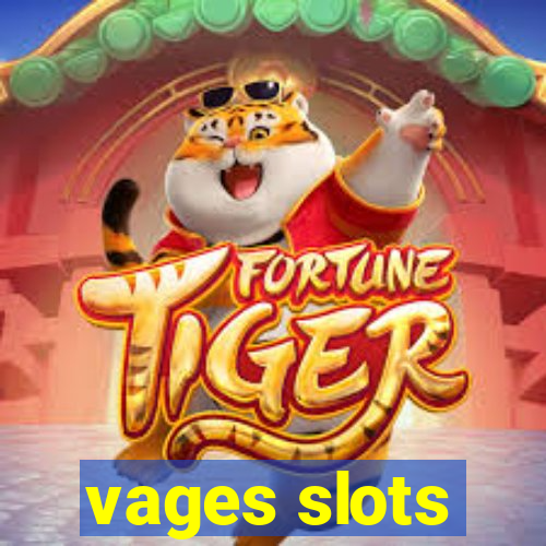 vages slots