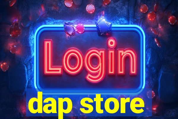 dap store