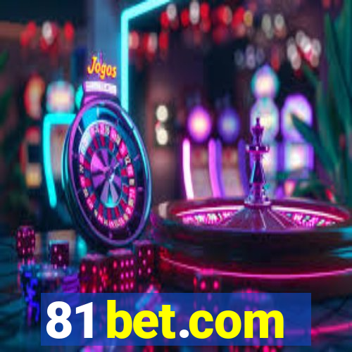 81 bet.com