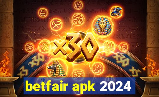 betfair apk 2024