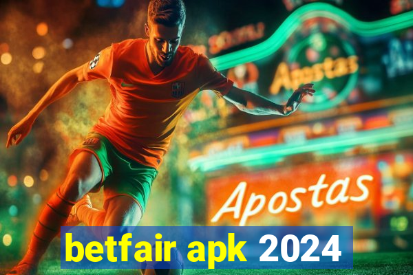 betfair apk 2024