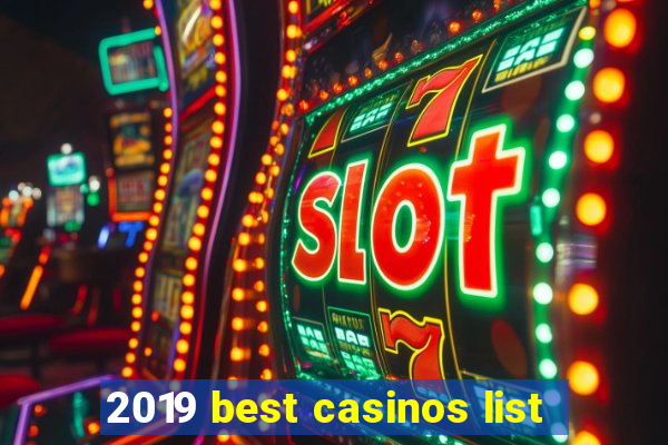 2019 best casinos list