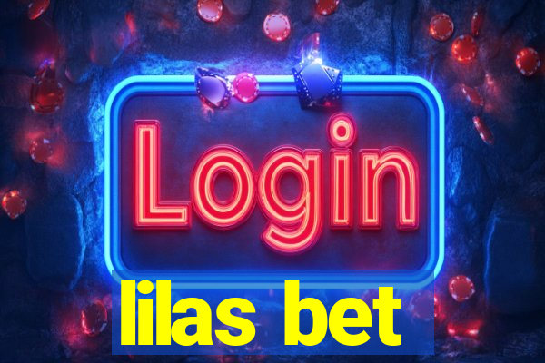 lilas bet