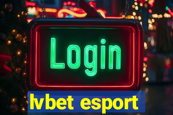 lvbet esport