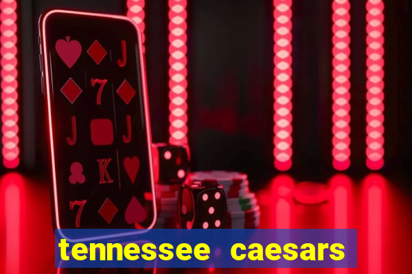 tennessee caesars promo code