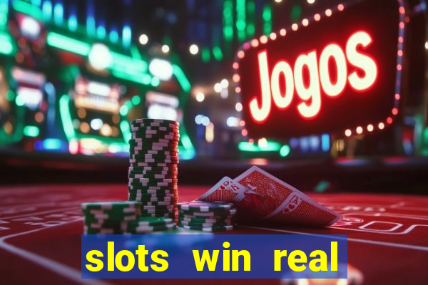 slots win real money no deposit