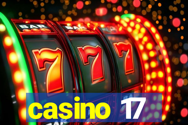 casino 17