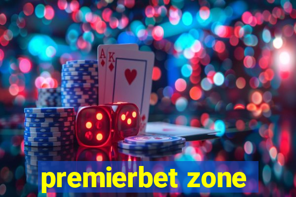 premierbet zone