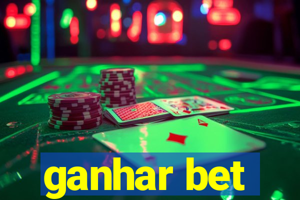 ganhar bet