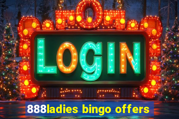 888ladies bingo offers