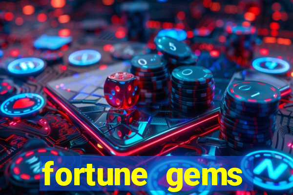 fortune gems slot-tada jogos